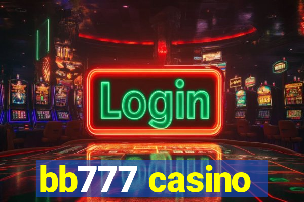 bb777 casino